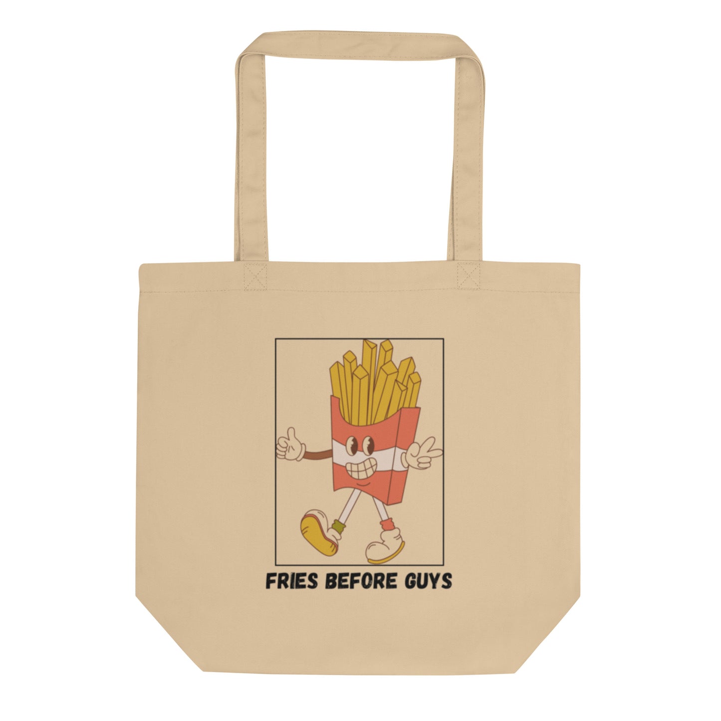 Fries Before Guys Eco Tote Bag